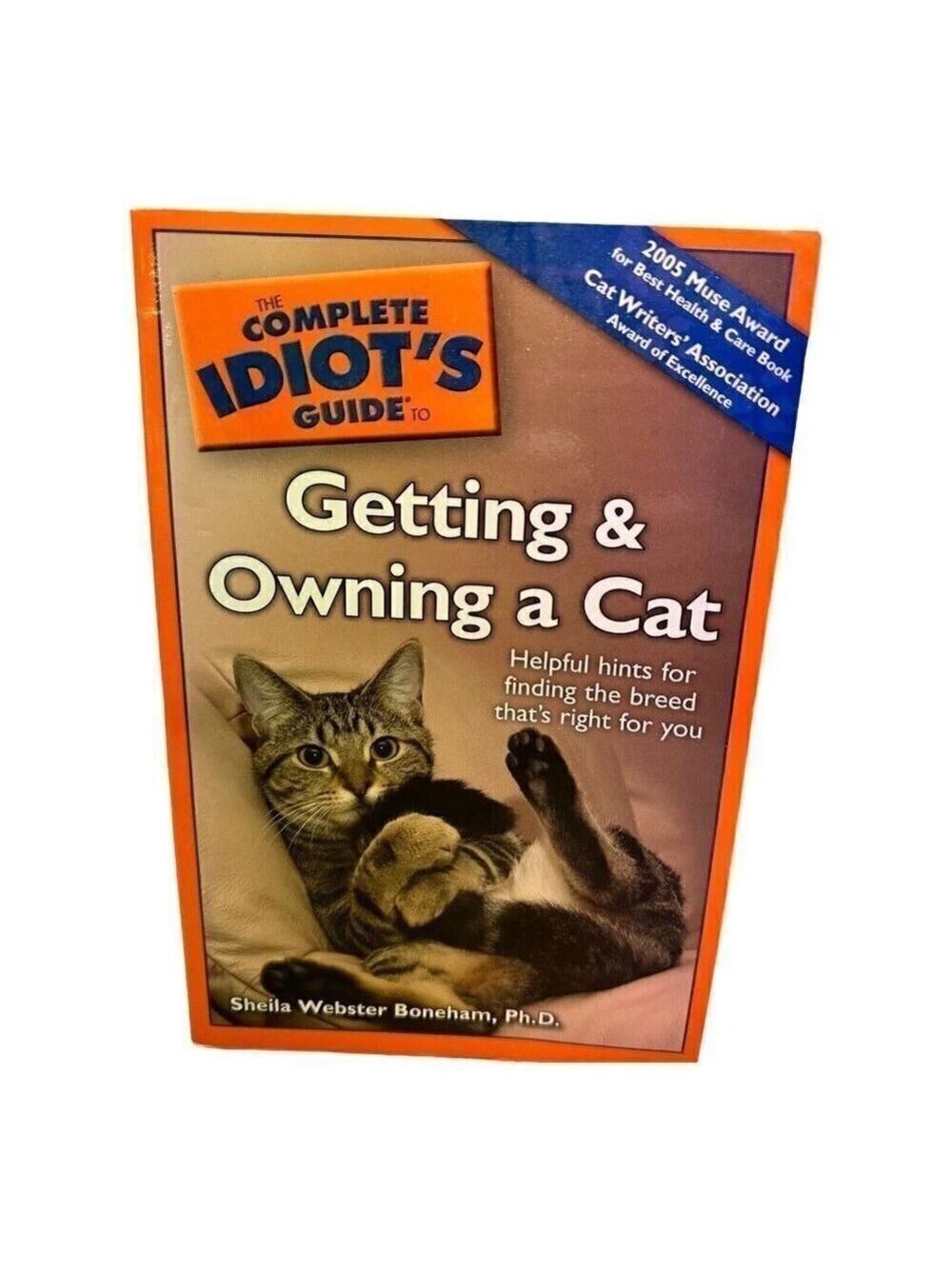 The Complete Idiots Guide to Getting and Owning a Cat Paperback Used